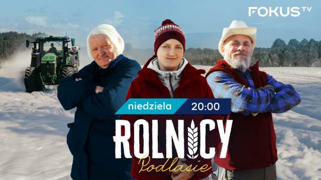 Co dalej z „Rolnicy. Podlasie”? Wyniki..